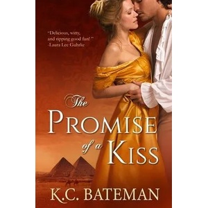 Promise Of A Kiss | K. C. BATEMAN (ISBN: 9781732637832)
