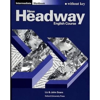 New Headway Intermediate Workbook without Key