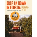 Various - DROP ON DOWN IN FLORIDA CD