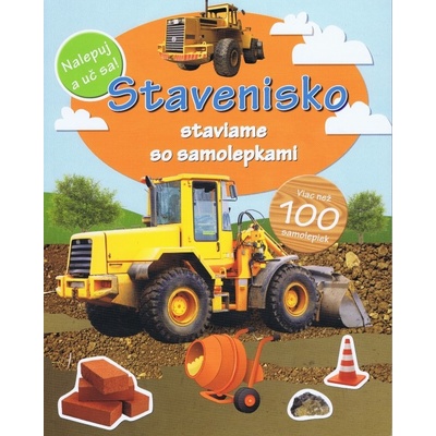 Stavenisko viac než 100 samolepiek