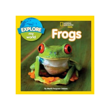 Image 1 of Explore My World Frogs | Marfe Ferguson Delano