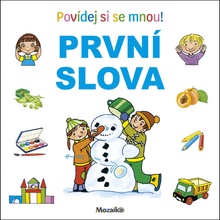 Povídej si se mnou První slova