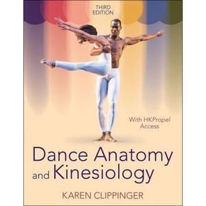 Dance Anatomy and Kinesiology | Karen Clippinger (2023)