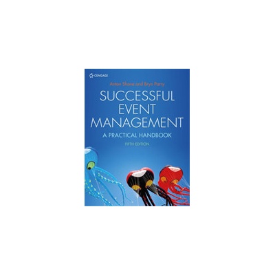 "Successful Event Management" - "A Practical Handbook" ("Parry Bryn (Southampton Business School Southampton Solent University)")(Paperback / softback)