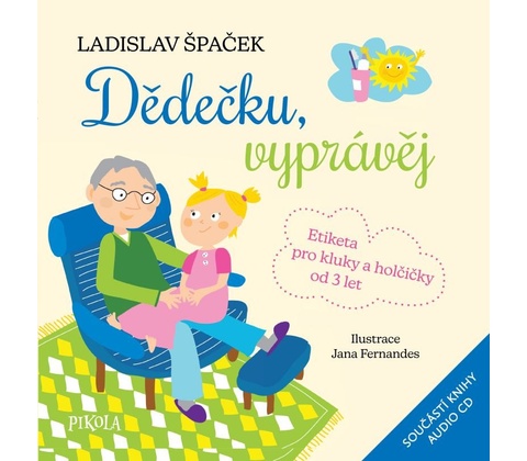 Dědečku, vyprávěj