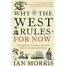 Why the West rules for now