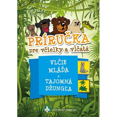 Príručka pre vĺčatá a včielky 1