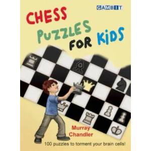Chess Puzzles for Kids | Murray Chandler (2012)