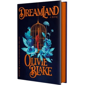 Dreamland | BLAKE OLIVIE (ISBN: 9781250368935)