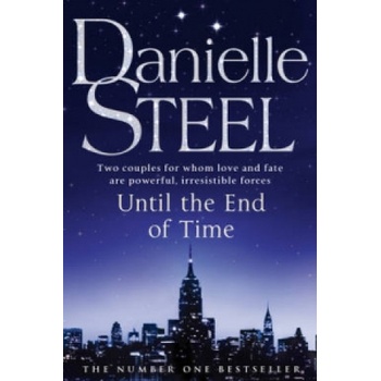 Until The End Of Time | Danielle Steel