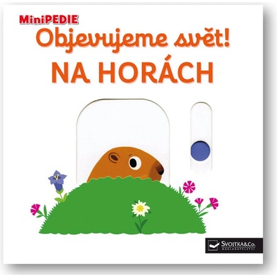 Objevujeme svět! Na horách