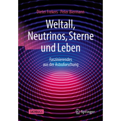 Weltall, Neutrinos, Sterne und Leben