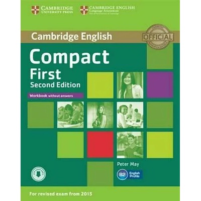 Compact First Workbook without Answers with Audio | Peter May