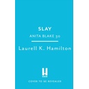 Slay - Hamilton Laurell K.