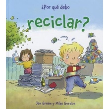 Por Que Debo Reciclar? Green JenPevná vazba