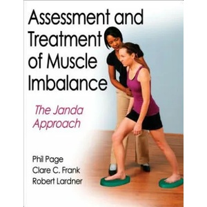 Assessment and Treatment of Muscle Imbalance | Phil Page (ISBN: 9780736074001)