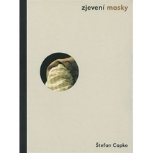 Zjevení masky - Stefan Capko