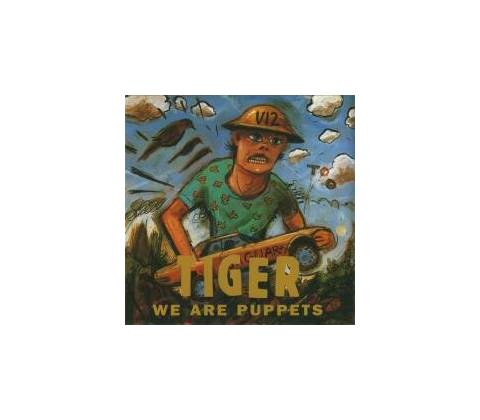 Tiger - We Are Puppets CD