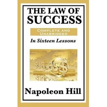 Wilder Publications The Law of Success : In Sixteen Lessons - Napoleon Hill