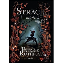 Strach múdreho muža - Patrick Rothfuss