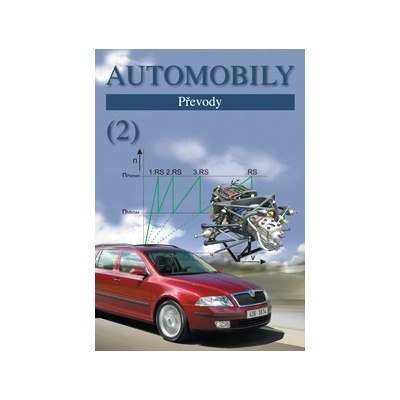 Automobily 2 - Převody - Zdeněk Jan, Bronislav Ždánský, Jiří Čupera