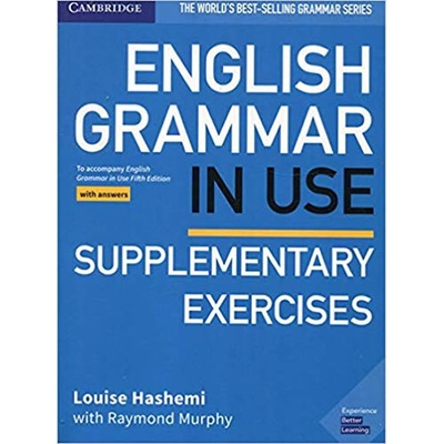 English Grammar in Use (5th Edition) Supplementary Exercises with Answers