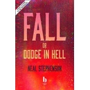 Fall, Or Dodge In Hell