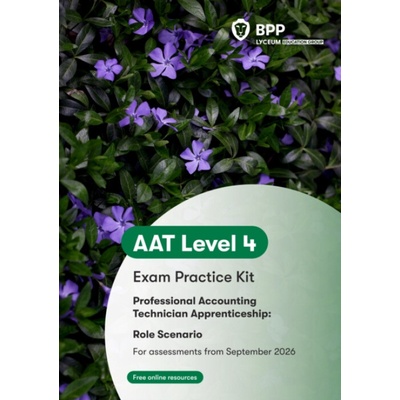 AAT Professional Accounting Technician Role Scenario - BPP Learning Media