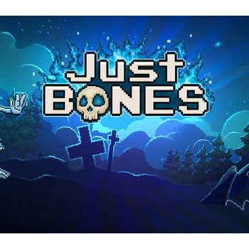 Just Bones