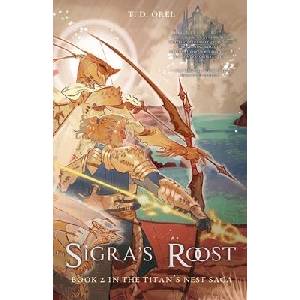 Sigra's Roost (ISBN: 9798218644673)