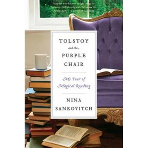 Tolstoy and the Purple Chair | Nina Sankovitch (2012)