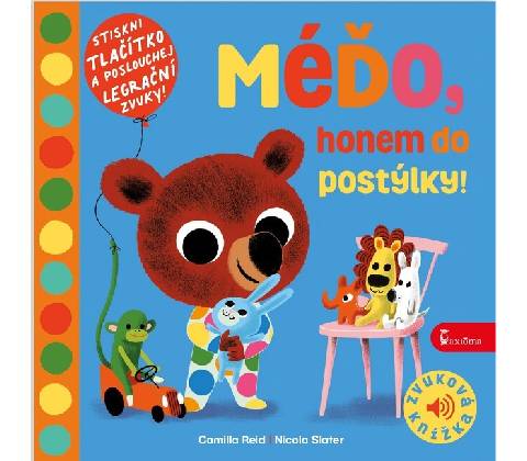 Méďo, honem do postýlky!