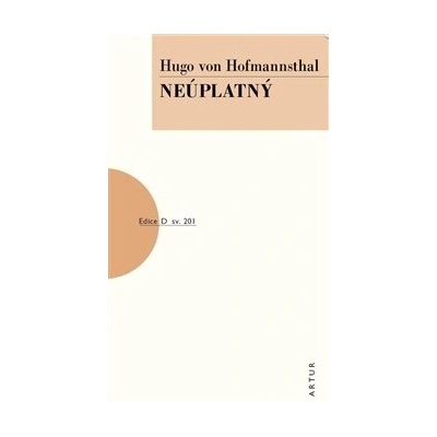 Neúplatný - Hugo von Hofmannsthal