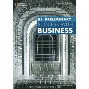 Success with Business B1 Preliminary | John (Duke University) Hughes, Mara Pedretti, Colin Benn, Helen Stephenson, Paul Dummett, Rolf Cook (ISBN: 9781473772441)
