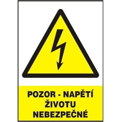Pozor - napětí životu nebezpečné ! 210x297 mm - plast