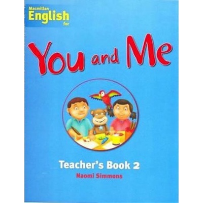 You and Me 2: Teacher´s Book