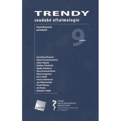 Trendy soudobé oftalmologie, sv. 9 - Pavel Rozsíval