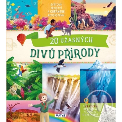 20 úžasných divů přírody