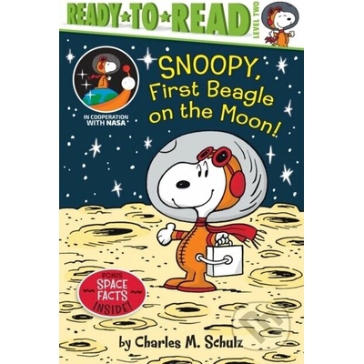 Snoopy, First Beagle on the Moon!: Ready-To-Read Level 2