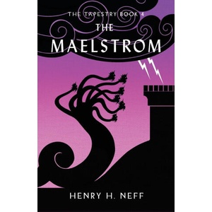 The Maelstrom | Henry H Neff (2024)