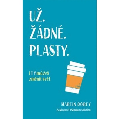 Už žádné plasty