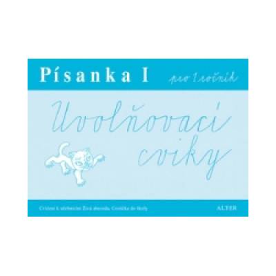 Písanka I pro 1. ročník Uvolňovací cviky | Marta Sonnbergová