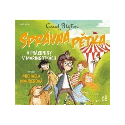Správná pětka a prázdniny v maringotkách