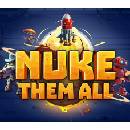 Nuke Them All
