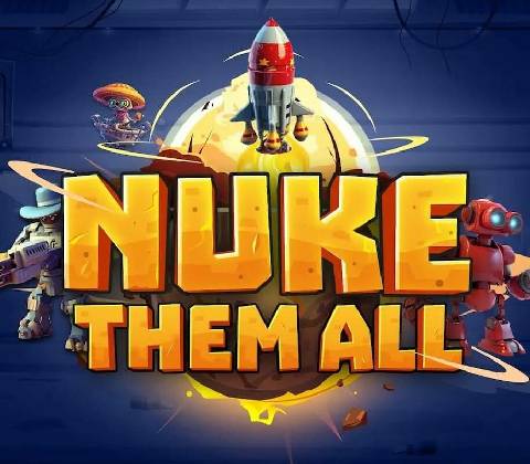 Nuke Them All