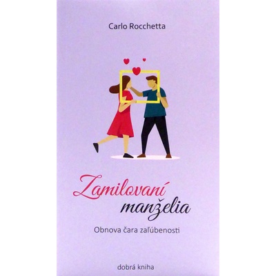 Zamilovaní manželia - Carlo Rocchetta