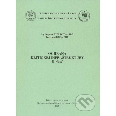 Ochrana kritickej infraštruktúry 2. časť - Kamil Boc