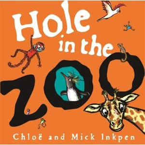Hole in the Zoo (ISBN: 9781444931716)