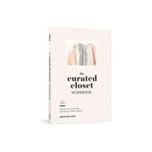 Curated Closet Workbook | Anuschka Rees (ISBN: 9780525575047)