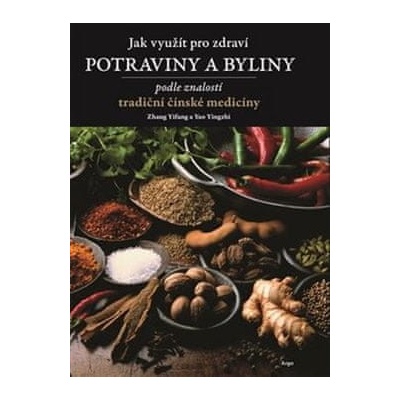 Jak využít pro zdraví potraviny a byliny